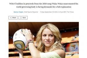 700萬(wàn)鎊去向不明！英媒：FIFA被要求解釋《Waka Waka》的版稅用途