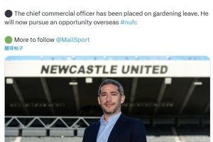 郵報(bào)：紐卡首席商務(wù)官西爾弗斯通將離職，去尤文任職